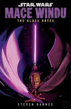 Bertrand.pt - Star Wars: Mace Windu: The Glass Abyss