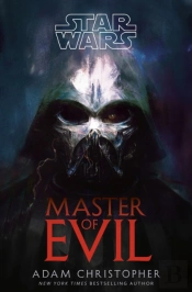 Star Wars: Master Of Evil