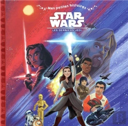 Bertrand.pt - Star Wars - Mes Petites Histoires - Episode Viii