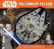 Star Wars Millennium Falcon: A 3d Owner'S Guide