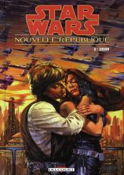 Star Wars - Nouvelle République T.2 ; Union