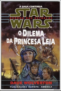 Bertrand.pt - Star Wars - O Dilema da Princesa Leia