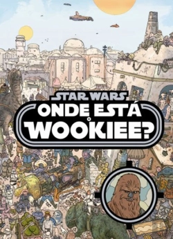 Bertrand.pt - Star Wars - Onde Está O Wookiee?