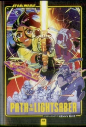 Star Wars: Path Of The Lightsaber, Vol. 1