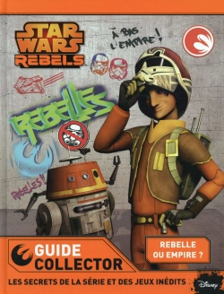 Bertrand.pt - Star Wars Rebels ; Ton Guide Collector