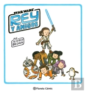 Star Wars Rey Y Amigos