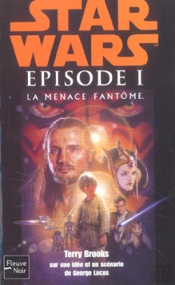 Bertrand.pt - Star Wars T.22 ; Épisode I ; La Menace Fantôme