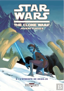 Bertrand.pt - Star Wars, The Clone Wars Aventures T.5 ; L'Étreinte De Shon-Ju