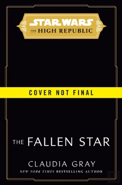 Bertrand.pt - Star Wars: The Fallen Star (The High Republic)
