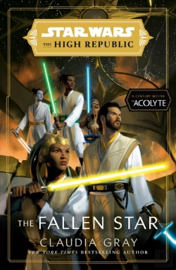 Bertrand.pt - Star Wars: The Fallen Star (The High Republic)