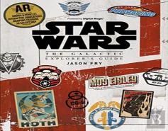 Star Wars: The Galactic Explorer'S Guide