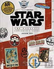 Star Wars: The Galactic Explorer'S Guide