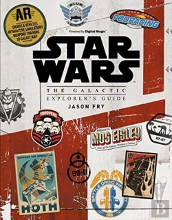Bertrand.pt - Star Wars: The Galactic Explorer'S Guide