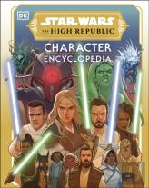 Star Wars The High Republic Character Encyclopedia