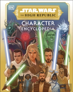 Bertrand.pt - Star Wars The High Republic Character Encyclopedia