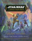 Star Wars: The High Republic: Escape From Valo