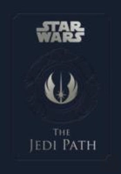 Star Wars - The Jedi Path: A Manual For Students Of The Force