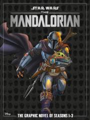 Star Wars: The Mandalorian - The Graphic Novel Of Seasons 1-3