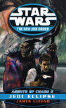 Star Wars: The New Jedi Order - Agents Of Chaos Jedi Eclipse