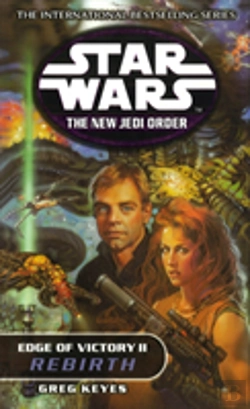 Bertrand.pt - Star Wars: The New Jedi Order - Edge Of Victory Rebirth