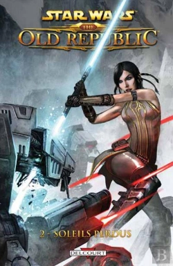 Bertrand.pt - Star Wars - The Old Republic T.2 ; Sol Perdus
