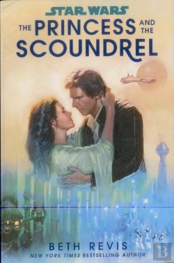 Bertrand.pt - Star Wars: The Princess And The Scoundrel