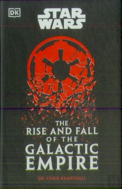Bertrand.pt - Star Wars The Rise And Fall Of The Galactic Empire