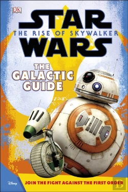 Bertrand.pt - Star Wars The Rise Of Skywalker The Galactic Guide