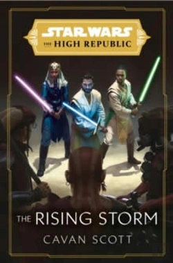 Bertrand.pt - Star Wars: The Rising Storm (The High Republic)