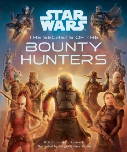 Bertrand.pt - Star Wars: The Secrets Of The Bounty Hunters