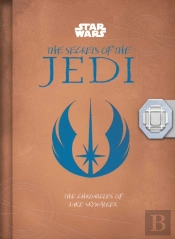 Star Wars: The Secrets Of The Jedi (Middle Grade Edition)