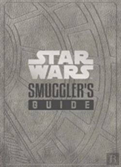 Bertrand.pt - Star Wars - The Smuggler'S Guide