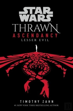 Bertrand.pt - Star Wars: Thrawn Ascendancy: (Book 3: Lesser Evil)
