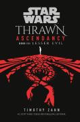 Star Wars: Thrawn Ascendancy (Book Iii: Lesser Evil)