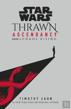 Bertrand.pt - Star Wars: Thrawn Ascendancy: Chaos Rising