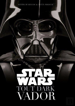 Bertrand.pt - Star Wars ; Tout Dark Vador