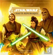 Star Wars : Tout L'Art De La Haute République