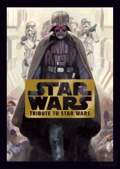 Star Wars: Tribute To Star Wars