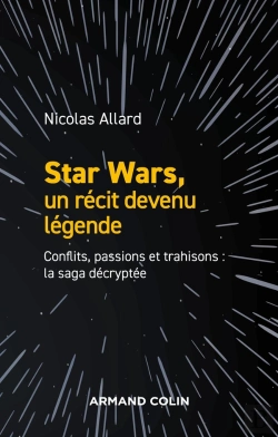 Bertrand.pt - Star Wars, Un Récit Devenu Légende