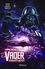 Star Wars - Vader Abatido
