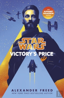 Bertrand.pt - Star Wars: Victoryâ€™S Price