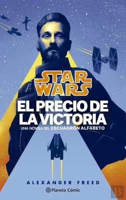 Bertrand.pt - Star Wars. Victory'S Price-Escuadron Alfabeto Nº 03/03 (Novela)