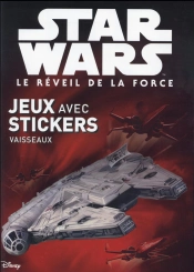 Star Wars Vii, Vaisseaux Mes Colos Avec Stickers