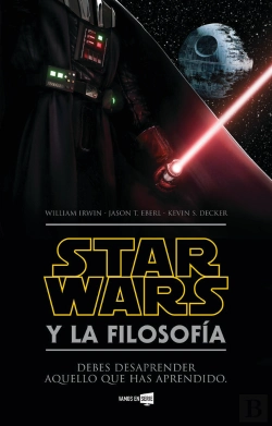 Bertrand.pt - Star Wars Y La Filosofía