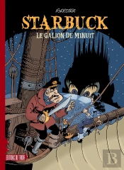 Starbuck : Le Galion De Minuit