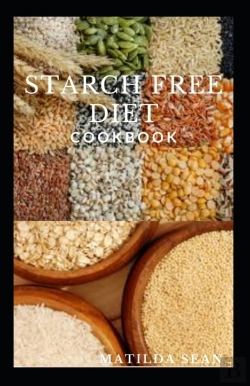 Bertrand.pt - Starch Free Diet Cookbook