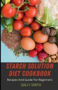 Starch Solution Diet Cookbook
