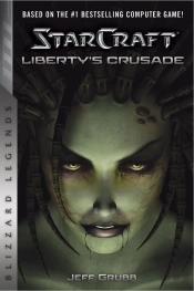 Starcraft: Liberty'S Crusade