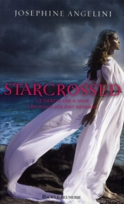 Starcrossed T.1 Amours Contraries
