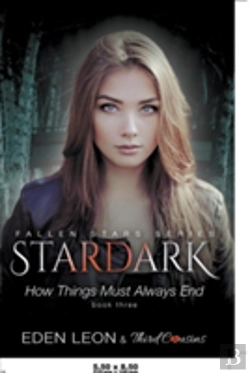 Bertrand.pt - Stardark - How Things Must Always Be (Book 3) Fallen Stars Series
